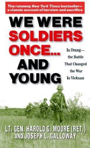 [We Soldiers 01] • We Were Soldiers Once...and Young